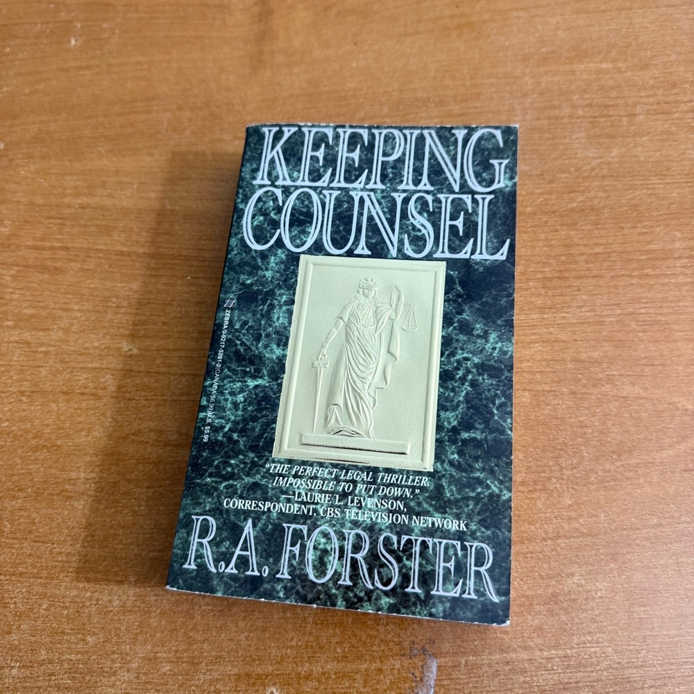 Keeping Counsel‎ by R.A. Forster Book